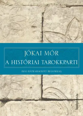 Jókai |  A históriai tarokkparti | eBook | Sack Fachmedien