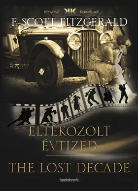 Scott Fitzgerald |  Eltékozolt évtized - The lost decade | eBook | Sack Fachmedien
