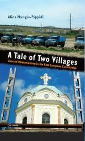 Mungiu-Pippidi |  A Tale of Two Villages | eBook | Sack Fachmedien