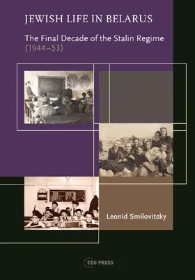 Smilovitsky |  Jewish Life in Belarus | eBook | Sack Fachmedien
