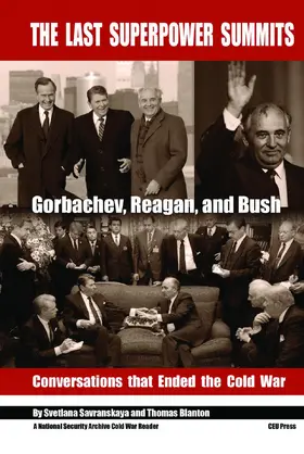 Savranskaya / Blanton | The Last Superpower Summits | E-Book | sack.de