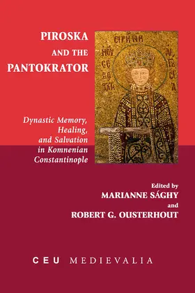 Sághy / Ousterhout |  Piroska and the Pantokrator | Buch |  Sack Fachmedien