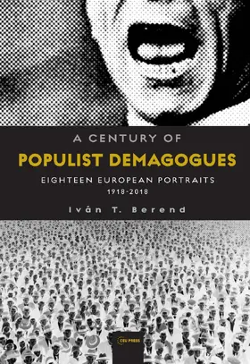 Berend |  A Century of Populist Demagogues | eBook | Sack Fachmedien