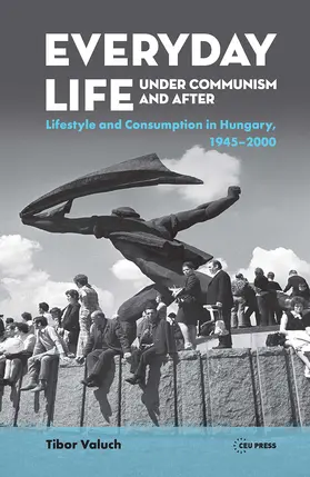Valuch |  Everyday Life under Communism and After | Buch |  Sack Fachmedien