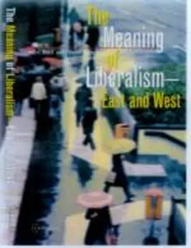 Suda / Musil |  The Meaning of Liberalism - East and West | eBook | Sack Fachmedien