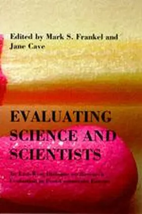 Frankel / Cave |  Evaluating Science and Scientists | eBook | Sack Fachmedien