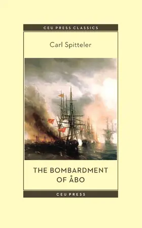 Spitteler / Birnbaum |  The Bombardment of Åbo | eBook | Sack Fachmedien