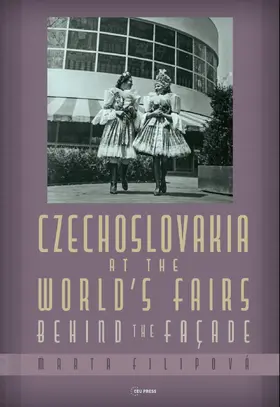 Filipová |  Czechoslovakia at the World's Fairs | Buch |  Sack Fachmedien
