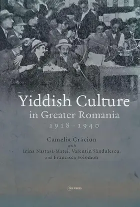 Craciun / Solomon / Nastasa-Matei |  Yiddish Culture in Greater Romania (1918-1940) | Buch |  Sack Fachmedien