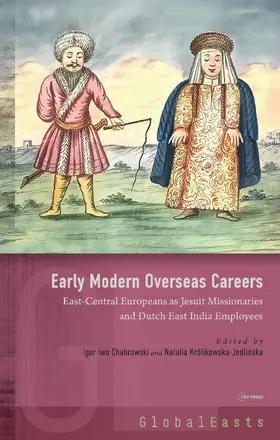 Chabrowski / Królikowska-Jedlinska |  Early Modern Overseas Careers | Buch |  Sack Fachmedien