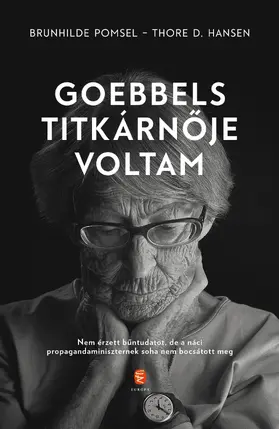 Pomsel / Hansen |  Goebbels titkárnoje voltam | eBook | Sack Fachmedien