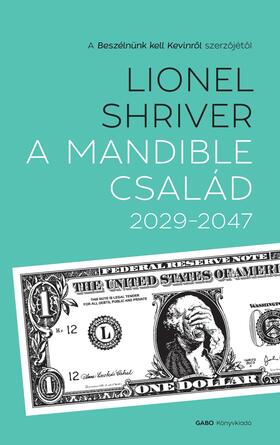 Shriver |  A Mandible család 2029-2047 | eBook | Sack Fachmedien