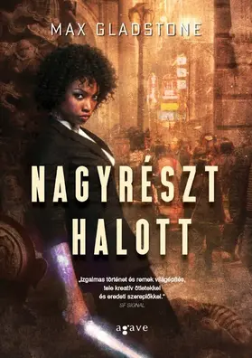 Gladstone |  Nagyrészt halott | eBook | Sack Fachmedien
