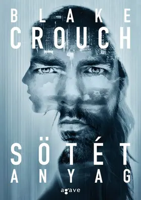 Crouch |  Sötét anyag | eBook | Sack Fachmedien