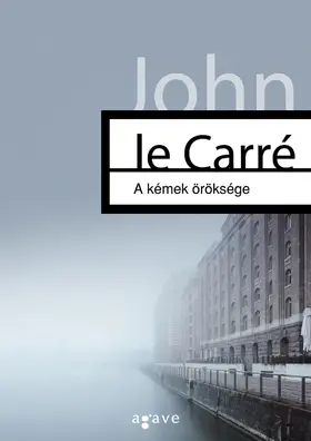 Carré |  A kémek öröksége | eBook | Sack Fachmedien
