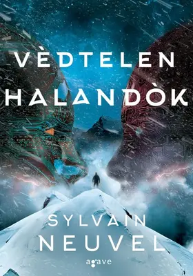 Neuvel |  Védtelen halandók | eBook | Sack Fachmedien