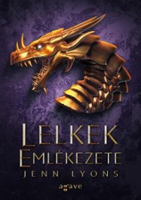 Lyons |  Lelkek Emlékezete | eBook | Sack Fachmedien