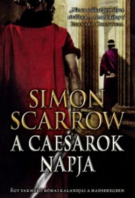 Scarrow |  A caesarok napja | eBook | Sack Fachmedien
