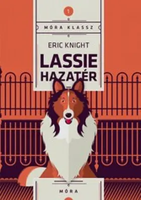 Knight |  Lassie hazatér | eBook | Sack Fachmedien