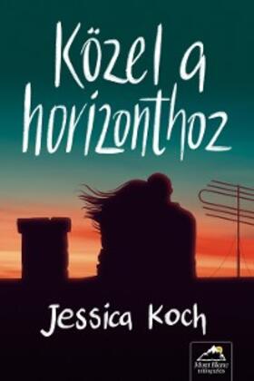 Koch |  Közel a horizonthoz | eBook | Sack Fachmedien