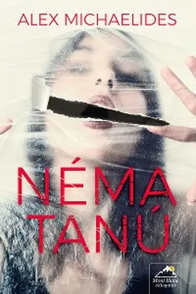 Michaelides |  Néma tanú | eBook | Sack Fachmedien
