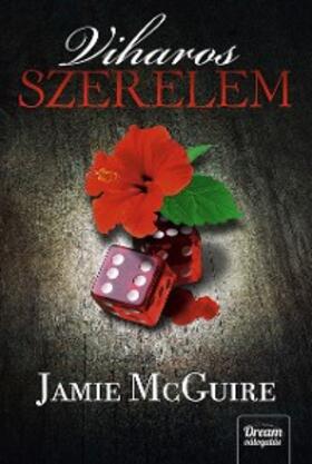 Mcguire |  Viharos szerelem | eBook | Sack Fachmedien