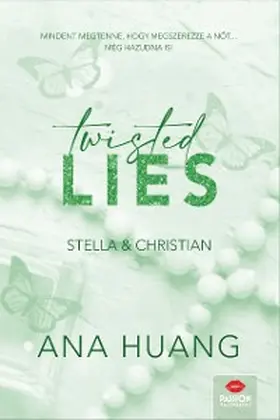 Huang |  Twisted Lies | eBook | Sack Fachmedien