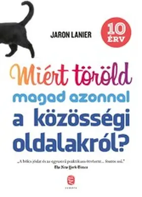 Lanier |  Miért töröld magad azonnal a közösségi oldalakról? | eBook | Sack Fachmedien