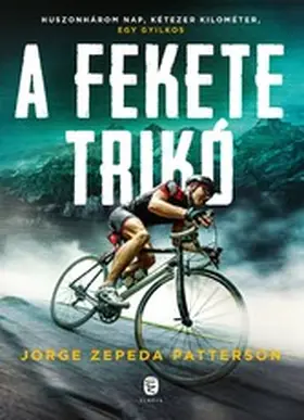 Zepeda Patterson |  A fekete trikó | eBook | Sack Fachmedien