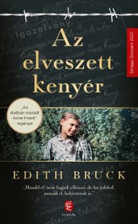 Bruck |  Az elveszett kenyér | eBook | Sack Fachmedien
