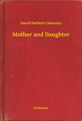 Lawrence |  Mother and Daughter | eBook | Sack Fachmedien