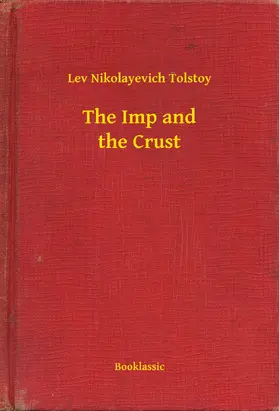Tolstoy |  The Imp and the Crust | eBook | Sack Fachmedien
