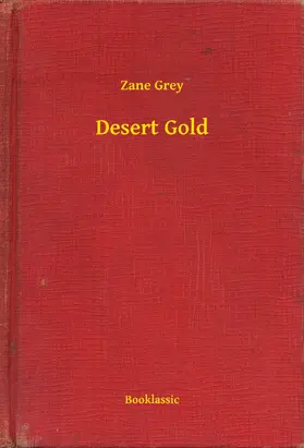 Grey |  Desert Gold | eBook | Sack Fachmedien