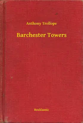 Trollope |  Barchester Towers | eBook | Sack Fachmedien