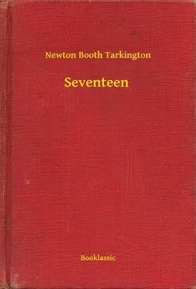 Tarkington |  Seventeen | eBook | Sack Fachmedien