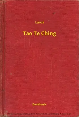 Laozi |  Tao Te Ching | eBook | Sack Fachmedien
