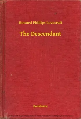 Lovecraft |  The Descendant | eBook | Sack Fachmedien