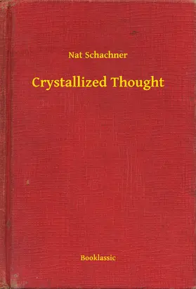 Schachner |  Crystallized Thought | eBook | Sack Fachmedien