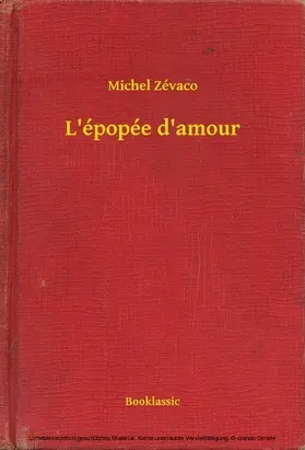 Michel |  L'épopée d'amour | eBook | Sack Fachmedien