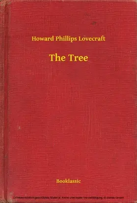 Lovecraft |  The Tree | eBook | Sack Fachmedien