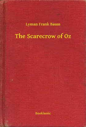 Baum |  The Scarecrow of Oz | eBook | Sack Fachmedien