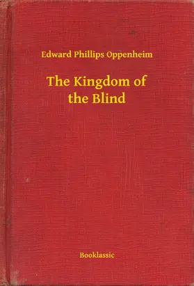 Oppenheim |  The Kingdom of the Blind | eBook | Sack Fachmedien