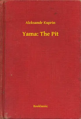 Kuprin |  Yama: The Pit | eBook | Sack Fachmedien