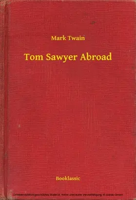 Mark |  Tom Sawyer Abroad | eBook | Sack Fachmedien