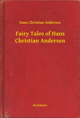 Hans |  Fairy Tales of Hans Christian Andersen | eBook | Sack Fachmedien