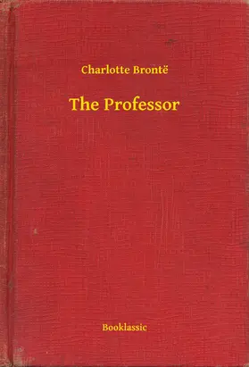 Charlotte |  The Professor | eBook | Sack Fachmedien