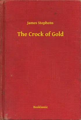 Stephens |  The Crock of Gold | eBook | Sack Fachmedien