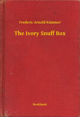 Kummer |  The Ivory Snuff Box | eBook | Sack Fachmedien