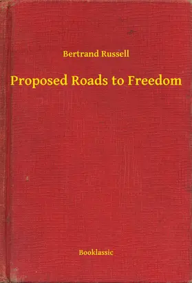 Russell |  Proposed Roads to Freedom | eBook | Sack Fachmedien