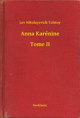 Tolstoy |  Anna Karénine - Tome II | eBook | Sack Fachmedien